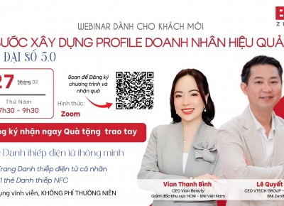 Webinar - 03 bước xây dựng Profile Doanh nhân hiệu quả trong thời đại số 5.0